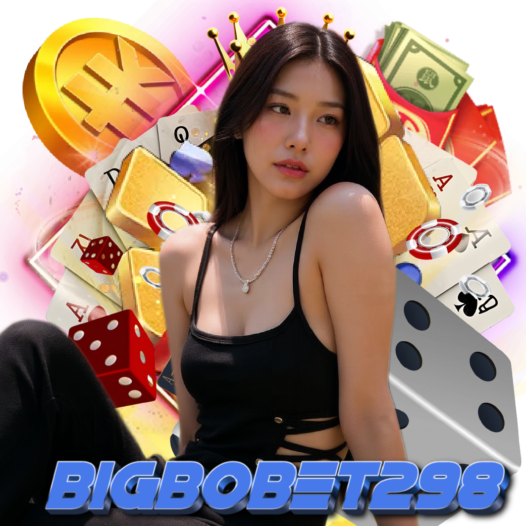 bigbobet298 อันดับ 1