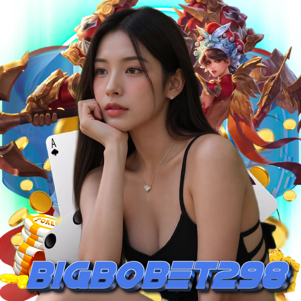 bigbobet298 เปิด 24 ชั่วโมง